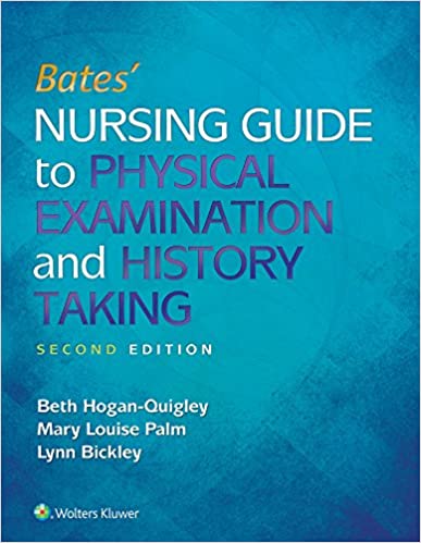 Bates' Nursing Guide to Physical Examination and History Taking (2nd Edition) - Orginal Pdf